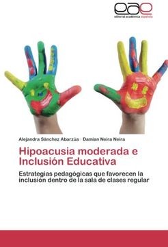 portada Hipoacusia Moderada E Inclusion Educativa