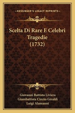portada Scelta Di Rare E Celebri Tragedie (1732) (in Italian)