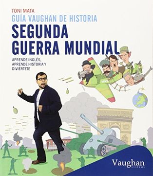 portada Guía Vaughan de la Segunda Guerra Mundial (in Spanish)