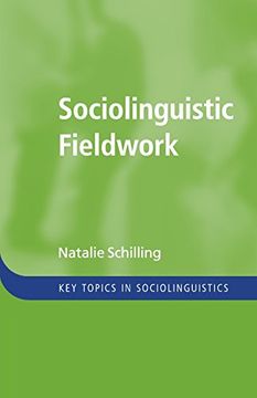 portada Sociolinguistic Fieldwork Paperback (Key Topics in Sociolinguistics) 