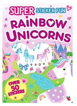 portada Super Sticker fun Rainbow Unicorns (en Inglés)