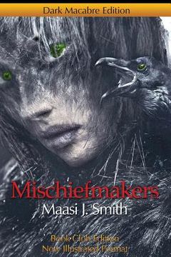 portada Mischiefmakers: Dark Macabre (en Inglés)