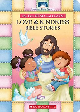 portada My First Read and Learn Love & Kindness Bible Stories (American Bible Society my First Read and Learn) (en Inglés)