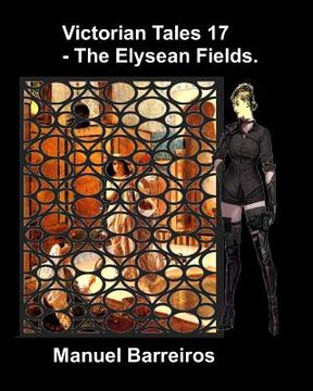 portada Victorian Tales 17 - The Elysean Fields (en Inglés)