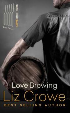 portada Love Brewing: The Love Brothers (en Inglés)