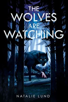 portada The Wolves are Watching (en Inglés)
