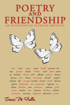 portada Poetry and Friendship: An Anthology of Everyday Emotions (en Inglés)