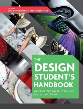 portada The Design Student's Handbook: Your Essential Guide to Course, Context and Career (en Inglés)