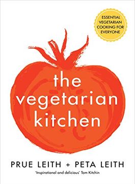 portada The Vegetarian Kitchen: Essential Vegetarian Cooking for Everyone (en Inglés)