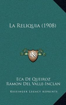 portada La Reliquia (1908)