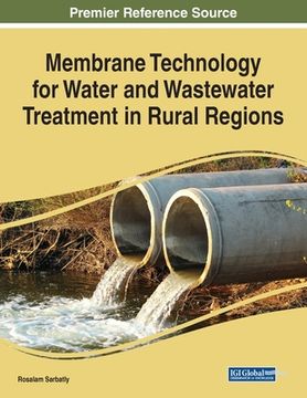 portada Membrane Technology for Water and Wastewater Treatment in Rural Regions (en Inglés)