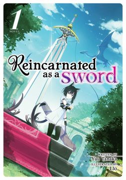 portada Reincarnated as a Sword (Light Novel) Vol. 1 ( Reincarnated as a Sword (Light Novel) @1 ) (in English)