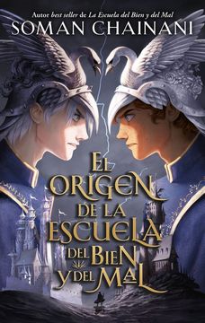 portada ORIGEN DE LA ESCUELA DEL BIEN Y DEL MAL, EL (MEX) (in Spanish)