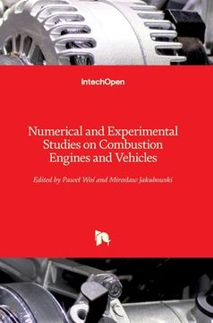portada Numerical and Experimental Studies on Combustion Engines and Vehicles (en Inglés)