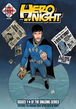 portada Hero By Night Volume 2: Collecting issues 1-4 of the Hero By Night Ongoing Series (en Inglés)