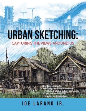 portada Urban Sketching: Capturing the Views Around Us (in English)