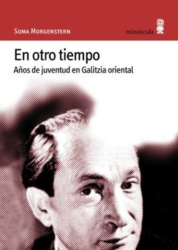 portada En Otro Tiempo: Años de Juventud en Galitzia Oriental (Alexanderplatz) (in Spanish)