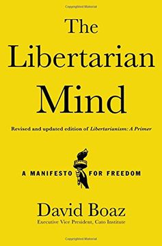 portada The Libertarian Mind: A Manifesto for Freedom (en Inglés)