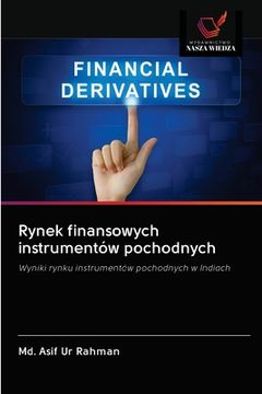 portada Rynek finansowych instrumentów pochodnych (en Polaco)