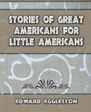 portada stories great americans for little americans - 1895 (en Inglés)