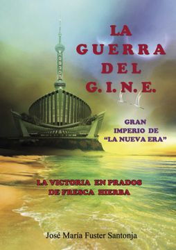 portada La Guerra del G. I. N. E (in Spanish)