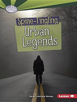 portada Spine-Tingling Urban Legends (Searchlight Books Fear Fest)