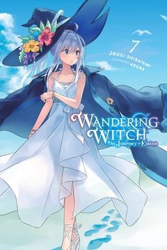 portada Wandering Witch: The Journey of Elaina, Vol. 7 (Light Novel) (en Inglés)