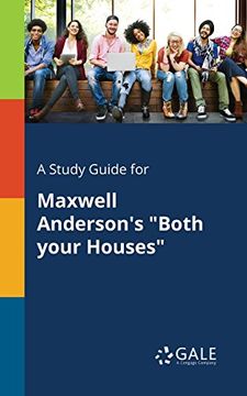 portada A Study Guide for Maxwell Anderson's "Both Your Houses"