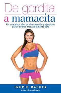 portada Spa-De Gordita a Mamacita