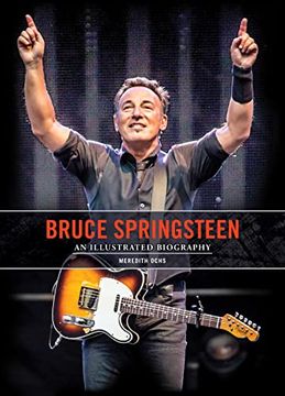 portada Bruce Springsteen: An Illustrated Biography (en Inglés)
