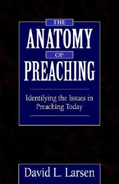 portada anatomy of preaching: identifying the issues in preaching today