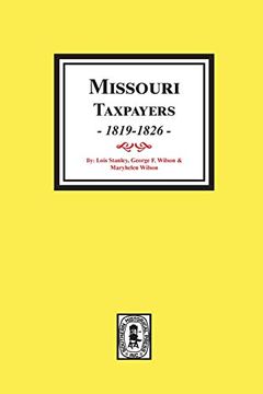 portada Missouri Taxpayers, 1819-1826. 