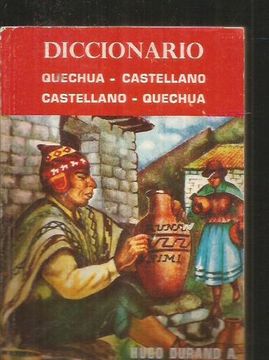 portada PEQUEÑO DICCIONARIO QUECHUA-CASTELLANO CASTELLANO-QUECHUA