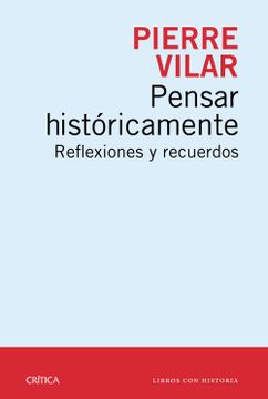 portada Pensar Históricamente: Reflexiones y Recuerdos (in Spanish)