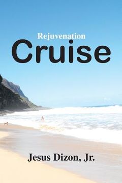 portada Rejuvenation Cruise (en Inglés)
