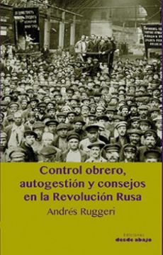 portada Control Obrero Autogestion y Consejos en la Revolucion Rusa (in Spanish)