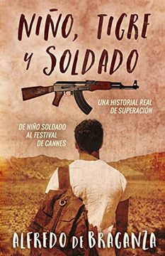 portada Niño, Tigre y Soldado (in Spanish)
