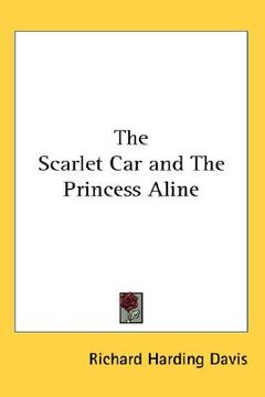 portada the scarlet car and the princess aline