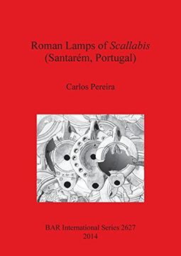 portada Roman Lamps of Scallabis (Santarém, Portugal) (BAR International Series)