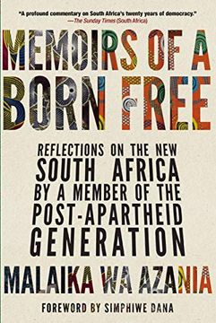 portada Memoirs of a Born Free: Reflections on the new South Africa by a Member of the Post-Apartheid Generation (en Inglés)