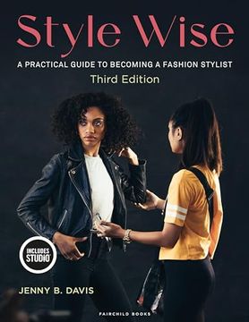 portada Style Wise: A Practical Guide to Becoming a Fashion Stylist (in English)