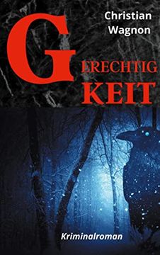 portada Gerechtigkeit Kriminalroman (en Alemán)