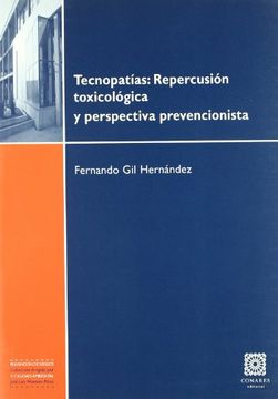 portada Tecnopatías: Repercución Toxicológica y Perspectiva Prevencionista (in Spanish)