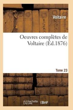 portada Oeuvres Complètes de Voltaire. Tome 23 (in French)
