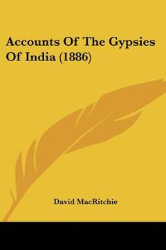 portada accounts of the gypsies of india (1886) (in English)