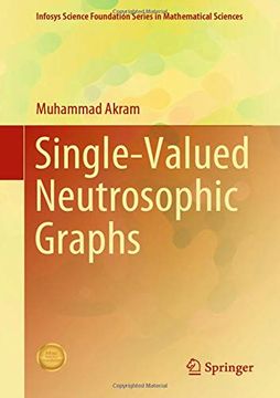 portada Single-Valued Neutrosophic Graphs (Infosys Science Foundation Series) (in English)