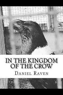 portada In The Kingdom of The Crow: a collection of poetry and prose (en Inglés)