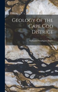 portada Geology of the Cape Cod District (en Inglés)