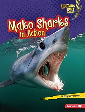 portada Mako Sharks in Action (Lightning Bolt Books: Shark World) (Lightning Bolt Books: Sharks)