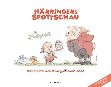 portada Härringers Spottschau 2022: Das Beste aus dem Fußballjahr 2022 (in German)